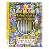 Meu Incrível Kit Criativo: Seres Do Mar
