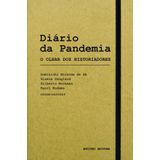 Diário da Pandemia: O olhar dos Historiadores