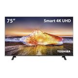 Smart TV LED 75" 4K Toshiba Vidaa 3HDMI 2USB Wi-Fi - TB025M