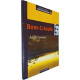 Livro Físico Bom-crioulo Adolfo Caminha Coleção Grandes Mestres Da Literatura Brasileira 34