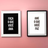 Quadro Decorativo Faça o que você ama