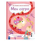 Meu Grande Livro De Respostas: Meu Corpo