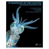 O Espetaculo Da Vida Marinha - The Spectacle Of Marine Life