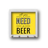 Porta-chaves: 'All you need is beer', moldura branca