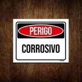 Placa De Sinalização - Perigo Corrosivo 27x35