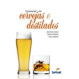 Livro Essencial Em Cervejas E Destilados, O - 02 Ed