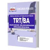 Apostila Trt Ba - Analista Judiciário Serviço Social