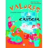 Livro Valores Para Crescer - 15 Valores Individuais