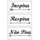 Quadros Decorativos 3pçs 15x30 Inspira Respira Moldura Branc