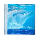 De Volta A Imensidão Azul - Editora Brinque Book