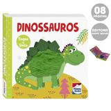 Animais Fofuchos Toque E Sinta: Dinossauros - Happy Books