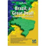 Brazil, A Great Deal Brasil Um Grande Negócio