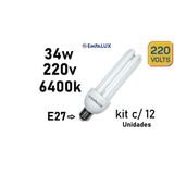 Kit 12 Lâmpadas Fluorescente Luz Branca 34w 220v 6400k E27