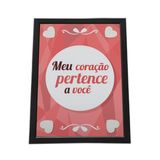 Quadro Com Moldura Meu Coração Pertence A Voce