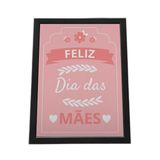 Quadro Com Moldura Feliz Dia Das Mães