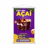 Banner Aqui Tem Açaí Preço Tamanhos Tele  60x40cm