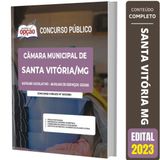 Apostila Câmara Santa Vitória Mg - Auxiliar Serviços Gerais