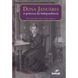 Dona Januária, A Princesa Da Independência O Conde Dáquila Em Desavença Com D. Pedro Ii E A Luta Contra Garibaldi