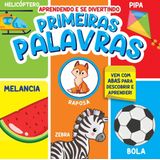 Aprendendo E Se Divertindo - Primeiras Palavras