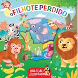 Dê Uma Espiadinha - O Filhote Perdido