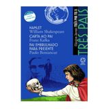 Três Pais - Coleção Três Por Três - Editora Atual