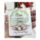 50 Brincos De Pérolas + 50 Tags Com Frase Do Dia Das Mães