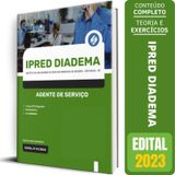 Apostila Ipred Diadema Sp 2023 - Agente De Serviço