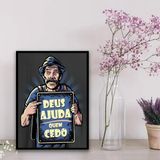 Quadro Madruga Deus Ajuda Quem Cedo 45x34cm - Com Vidro