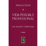 Desafio Espiritual: Vida Pessoal E Profissional