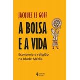 Bolsa E Vida: Estudo Sobre A Usura Na Idade Média