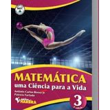 Livro: Matematica Uma Ciencia Para A Vida - Vol 3 - 2ed
