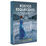 Rostos Esquecidos Uma Jornada Amor E Segredos Na Grande