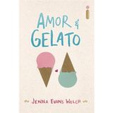 Amor &amp; Gelato (jenna Evans Welch)portugu�s