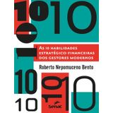 10 Habilidades Estratégico-financeiras Dos Gestores Modernos