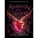 Rainha Das Chamas (princesa Das Cinzas – Livro 3) - Vol. 3