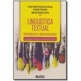 Linguistica Textual - Interfaces e Delimitacoes