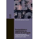 Funcionalismo e cognitivismo na sintaxe do português