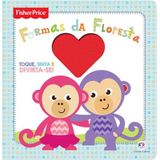 Formas da Floresta Fisher Price Ciranda Cultural