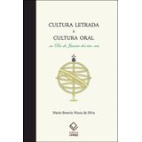 Cultura Letrada e Cultura Oral No Rio de Janeiro dos Vice-Reis