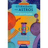 Eternidade Pelos Astros, A