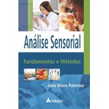 Análise sensorial - fundamentos e métodos