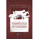 Manual Terapeutica Veterinaria - Cons.Rap- 01Ed/18