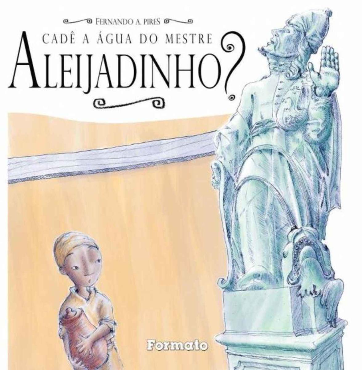 Este Livro É Uma Pequena Homenagem À Obra e ao Artista Aleijadinho ...