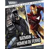 Coleção Super-Heróis Volume 2: Batman e Homem de Ferro