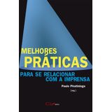 Melhores práticas para se relacionar com a imprensa