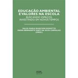 Educação ambiental e valores na escola