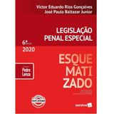 Legislação Penal Especial Esquematizado - 6ª Edição 2020