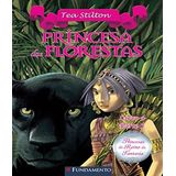 Princesas do Reino da Fantasia - Princesa das Florestas  - Livro 4 - Parte 2