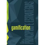 Gamification: Princípios e estratégias