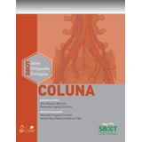 COLUNA SBOT SERIE ORTOPEDIA CIRURGICA